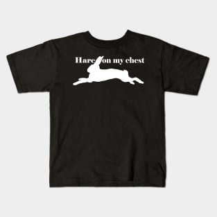 Hare on my chest Kids T-Shirt